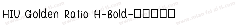 HIU Golden Ratio H-Bold字体转换